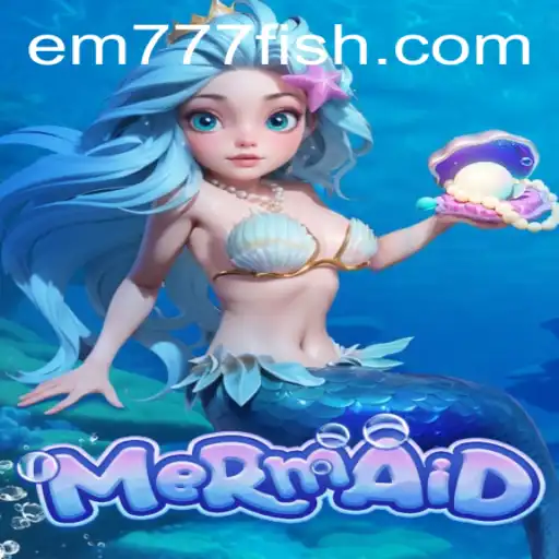 Dive into the Enchanting World of 'Mermaid' - A Fascinating Game Adventure with EM777