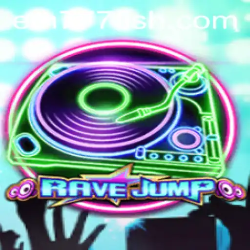 RaveJump: An Electrifying Gaming Experience Revolutionized by EM777